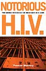 notorious hiv